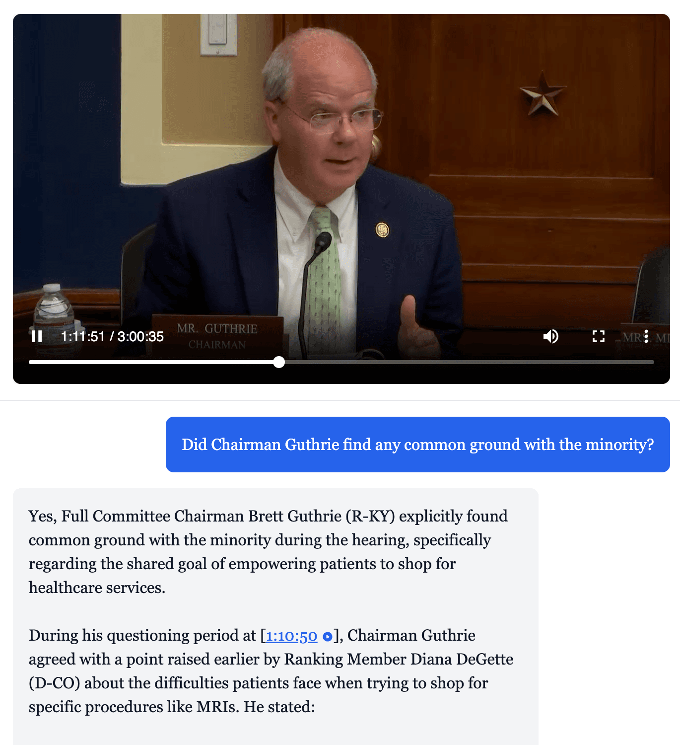 HillGenius AI Analyst: hearing video of Chairman Brett Guthrie above a cited answer with clickable timestamps